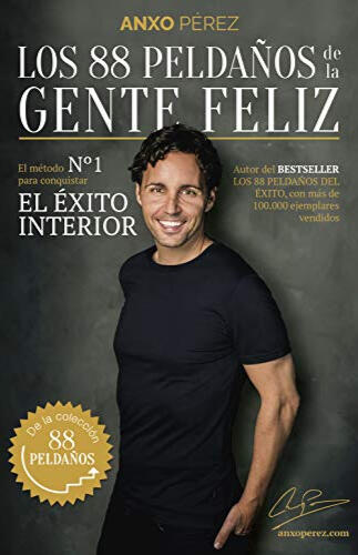 Comprar libro Los 88 peldaños de la gente feliz de Anxo Pérez