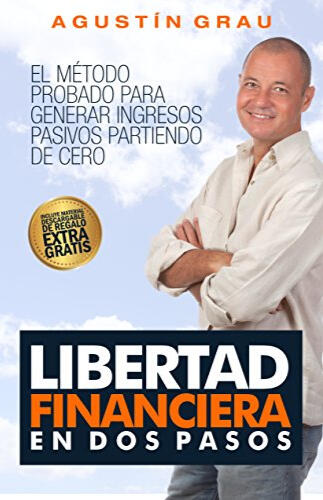Comprar libro Libertad financiera en dos pasos de Agustín Grau