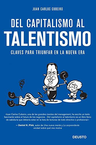 Libro Del capitalismo al talentismo de Juan Carlos Cubeiro