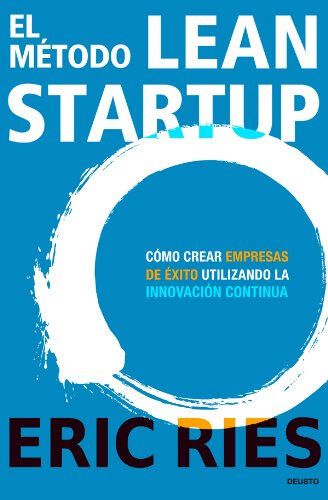 Comprar libro El método Lean Startup de Eric Ries