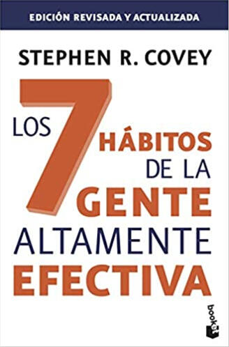 Los 7 hábitos de la gente altamente efectiva de Stephen Covey